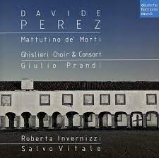 Mattutino De'Morti - Davide Perez - Ghislieri Choir & Giulio Prandi, direction
